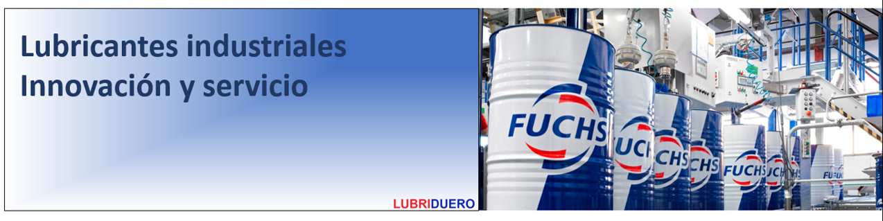 Presentación de lubricantes industriales FUCHS de Lubriduero